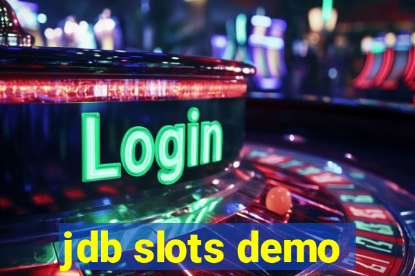 jdb slots demo